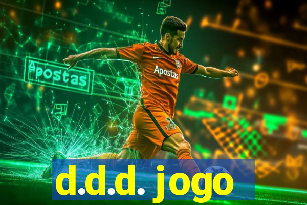 d.d.d. jogo